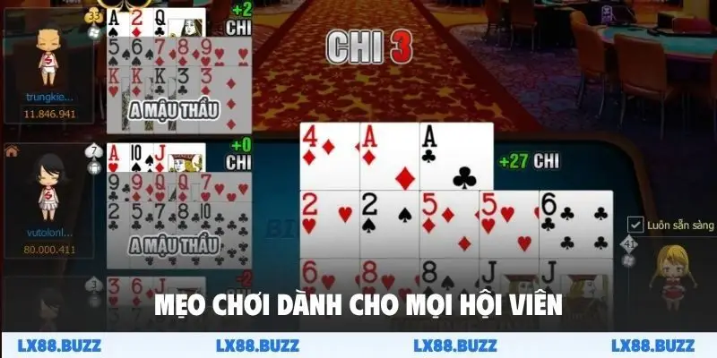 Mẹo chơi dành cho mọi hội viên